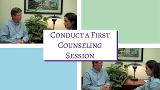 How to Conduct a First Counseling Session Treatment Fit [upl. by Assital]