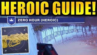 Destiny 2 ZERO HOUR HEROIC Guide  Outbreak Perfected Exotic Catalyst [upl. by Chelsie]