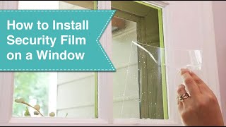 Installing Security Film [upl. by Cannon]