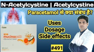 Acetylcysteine 600mg effervescent tablets  mucinac 600 tablet uses in hindi  n acetylcysteine [upl. by Xuerd]