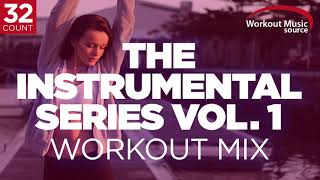 Workout Music Source  The Instrumental Series Vol 1  32 Count 132135 BPM [upl. by Harikahs]