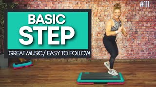 Basic Step Aerobics Exercise Workout  128 BPM  EASY AND FUN STEP CLASS [upl. by Yromem481]