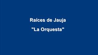 Raíces de Jauja  La Orquesta Tunantada [upl. by Aidnis311]