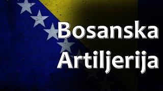 Bosnian Folk Song  Bosanska Artiljerija [upl. by Jenilee425]