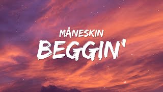 Maneskin  Beggin Lyrics [upl. by Maltzman]