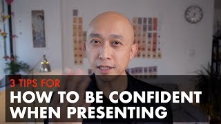 How to be Confident When Presenting [upl. by Eshelman148]