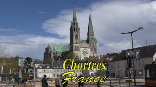 Chartres and Chartres Cathedral France FHD [upl. by Aicila]