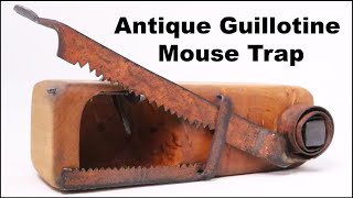 Guillotine Mouse Trap How To Build An Antique Style Mouse Trap Mousetrap Monday [upl. by Aigroeg315]