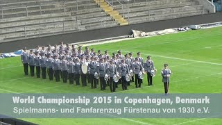 World Championship 2015  Spielmanns und Fanfarenzug Fürstenau [upl. by Grega366]