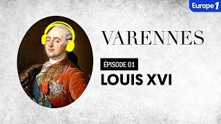 Varennes  Louis XVI l’indécis Episode 1 [upl. by Arabela]