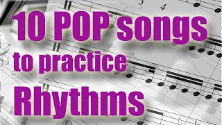 10 Pop Songs to Practice Rhythms and Syncopation Intermediate difficulty [upl. by Araminta192]