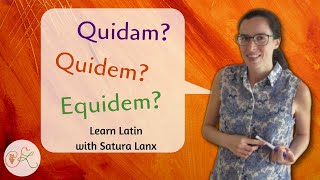 Latin lessons for beginners  Quidem quidam equidem [upl. by Anitap35]