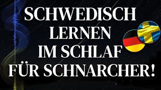 Schwedisch lernen im Schlaf für Anfänger Deutsch Schwedisch Die wichtigsten Redewendungen ampWörter [upl. by Vasilis]