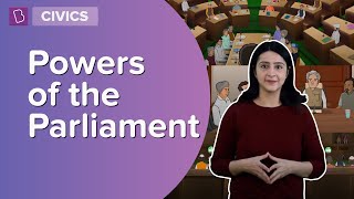 Powers Of The Parliament  Class 8  Civics  Learn With BYJUS [upl. by Ayian]