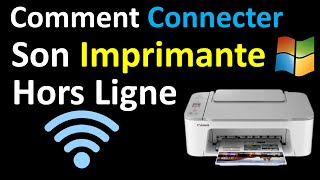 COMMENT CONNECTER UNE IMPRIMANTE HORS LIGNE [upl. by Peedus]