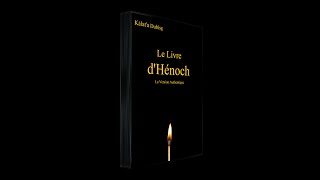 La Version Authentique du Livre dHénoc Hénoch bientôt disponible [upl. by Ahsinak901]